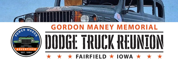 Welcome to the Gordon Maney Memorial Dodge Powerwagon Reunion Store